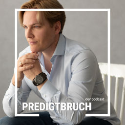 Podcast thumbnail for Predigtbruch