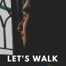 Podcast thumbnail for LET'S WALK