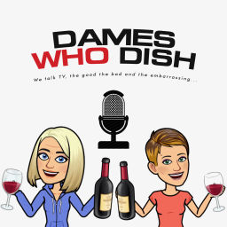 Podcast thumbnail for Dames who Dish