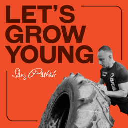 Podcast thumbnail for Let's Grow Young