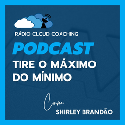 Podcast thumbnail for Tire o Máximo do Mínimo