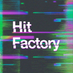 Podcast thumbnail for Hit Factory