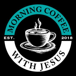 Podcast thumbnail for Morning Coffee With Jesus