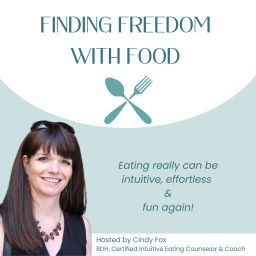 Podcast thumbnail for Finding Freedom with Food