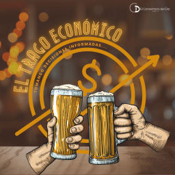 Podcast thumbnail for El Trago Económico