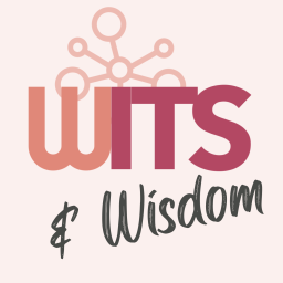 Podcast thumbnail for WITS & Wisdom