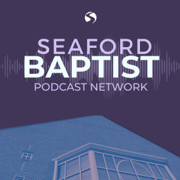Podcast thumbnail for Seaford Baptist Podcast Network