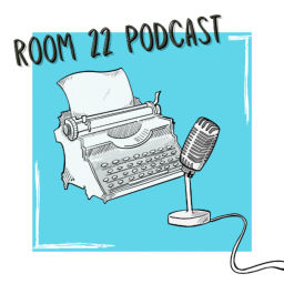 Podcast thumbnail for Room 22