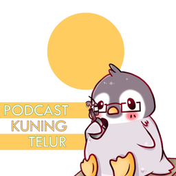 Podcast thumbnail for Kuning Telur