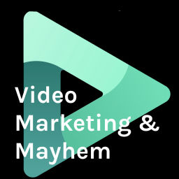 Podcast thumbnail for Video Marketing & Mayhem