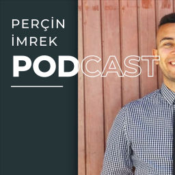Podcast thumbnail for Perçin İmrek - About Life and Everything Else