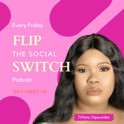 Podcast thumbnail for Flip The Social Switch