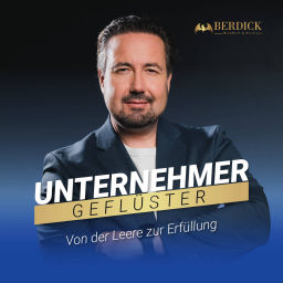 Podcast thumbnail for Unternehmergeflüster - Von der Leere zur Erfüllung