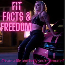Podcast thumbnail for Fit Facts & Freedom
