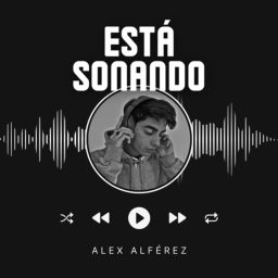 Podcast thumbnail for Está Sonando
