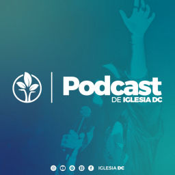 Podcast thumbnail for Iglesia DC