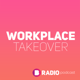 Podcast thumbnail for Workplace Takeover