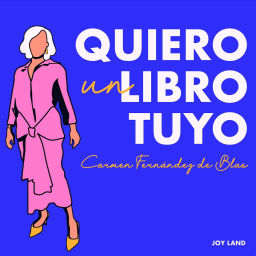 Podcast thumbnail for Quiero un libro tuyo
