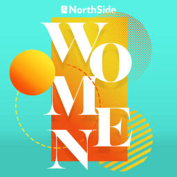 Podcast thumbnail for North Side Women