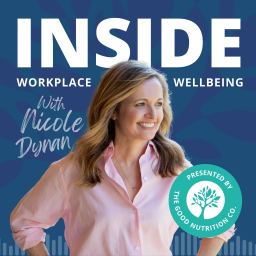 Podcast thumbnail for INSIDE Workplace Wellbeing