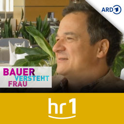 Podcast thumbnail for hr1 Bauer versteht Frau
