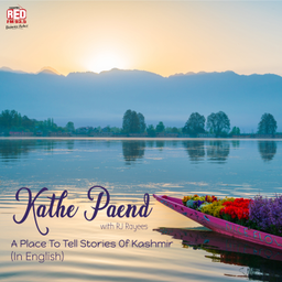 Podcast thumbnail for Kathe Paend - A place to tell stories of Kashmir