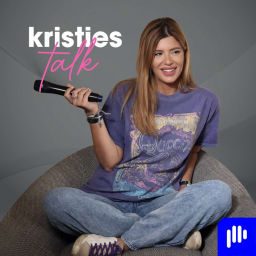 Podcast thumbnail for Kristies Talk