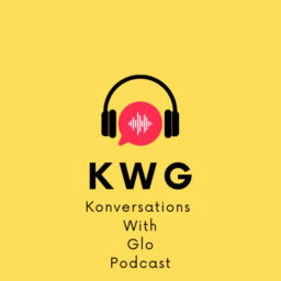 Podcast thumbnail for Konversations With Glo
