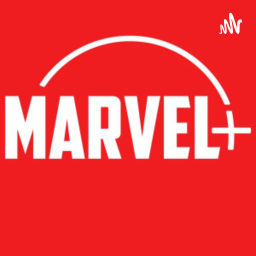 Podcast thumbnail for Marvel Plus