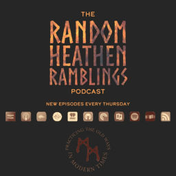 Podcast thumbnail for Random Heathen Ramblings