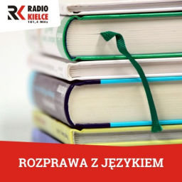 Podcast thumbnail for ROZPRAWA Z JĘZYKIEM