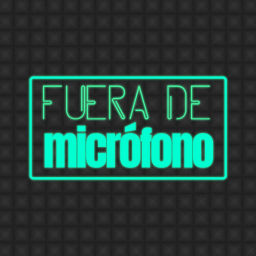 Podcast thumbnail for Fuera de micrófono