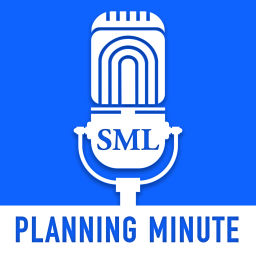 Podcast thumbnail for SML Planning Minute