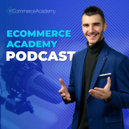 Podcast thumbnail for eCommerce Academy Podcast