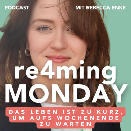 Podcast thumbnail for re4ming Monday