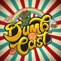 Podcast thumbnail for DumbCast