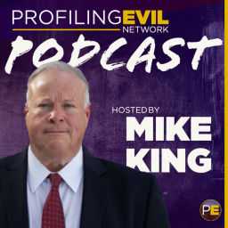 Podcast thumbnail for Profiling Evil Podcast with Mike King