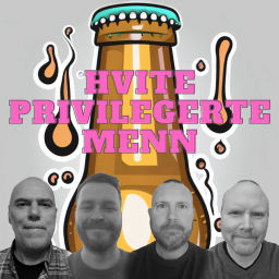 Podcast thumbnail for Hvite privilegerte menn