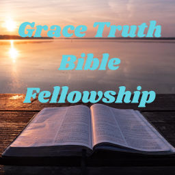 Podcast thumbnail for Grace Truth Bible Fellowship
