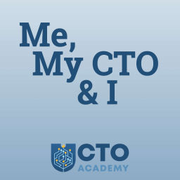 Podcast thumbnail for Me, My CTO & I