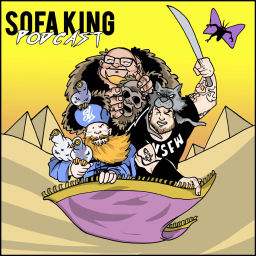 Podcast thumbnail for Sofa King Podcast