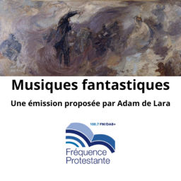 Podcast thumbnail for Musiques fantastiques