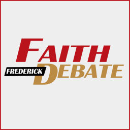 Podcast thumbnail for Frederick Faith Debate