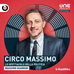 Podcast thumbnail for Circo Massimo - Lo spettacolo della politica