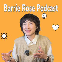 Podcast thumbnail for The Barrie Rose Podcast