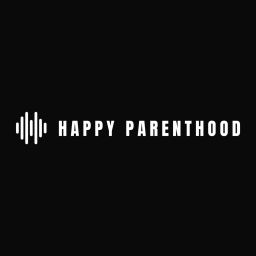 Podcast thumbnail for Happy Parenthood