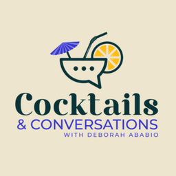 Podcast thumbnail for Cocktails & Conversations
