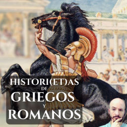 Podcast thumbnail for Histori(et)as de griegos y romanos