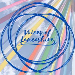 Podcast thumbnail for Voices of Lancashire
