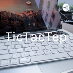 Podcast thumbnail for TicTacTep